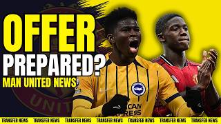 Baleba Offer Prepared Mainoo Deal U0026 Exit Meeting  Man United News