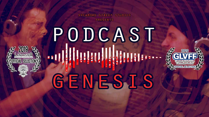 PODCAST GENESIS | Short Film (2019)