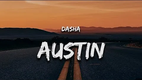 Dasha || Austin || 1h