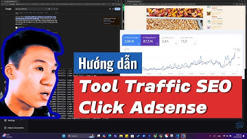 Hướng Dẫn Tool Kéo Traffic Website | Cách Tăng Lượt Truy Cập SEO và Kiếm Tiền  AdSense Tự động !