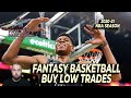 NBA Fantasy Basketball | Buy Low Trade Targets | Giannis Antetokounmpo?