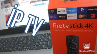 İp Tv / Android TV / Amazon Fire Stick 4k İncelemesi