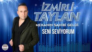 İzmirli   Taylan    -     Seni Seviyorum  █▬█ █ ▀█▀ ♫2020♫ █▬█ █ ▀█▀ Resimi