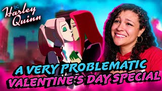 *• LESBIAN REACTS – HARLEY QUINN – “A VERY PROBLEMATIC VALENTINE'S DAY SPECIAL” •*