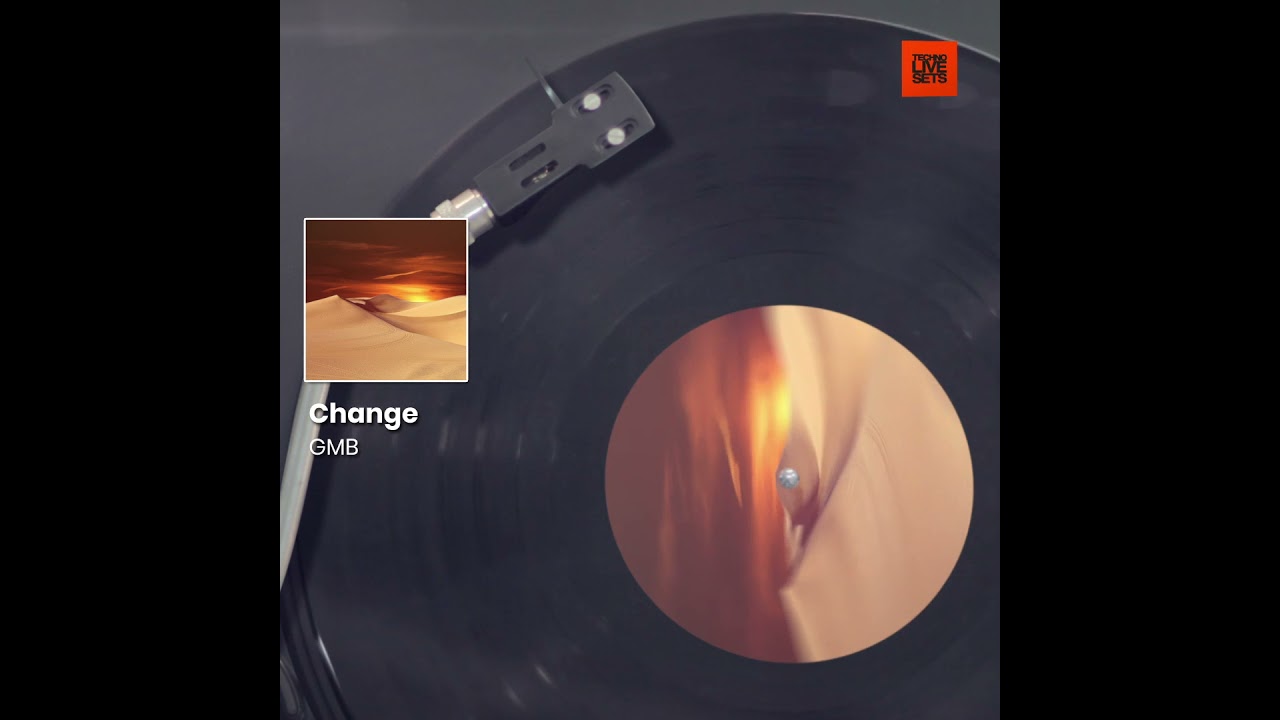 Ver Melodic Techno: Change by GMB en YouTube Ver Melodic Techno: Change by GMB en YouTube