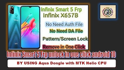 Infinix Smart 5 (X657B) Frp unlock in one click with Aqua Dongle Android 10 | Hindi/Urdu | TECH City