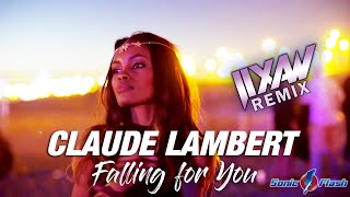 Claude Lambert - Falling for You (Jixaw Remix) [ LYRIC VIDEO]