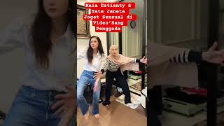 Maia Estianty \u0026 Tata Janeta Joget Sensual di Video‘Sang Penggoda#maiaestianty #tatajaneeta #shorts