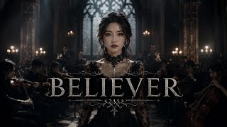 Believer - Imagine Dragons (Epic Dark Gothic Orchestral | Bleedorchestra)