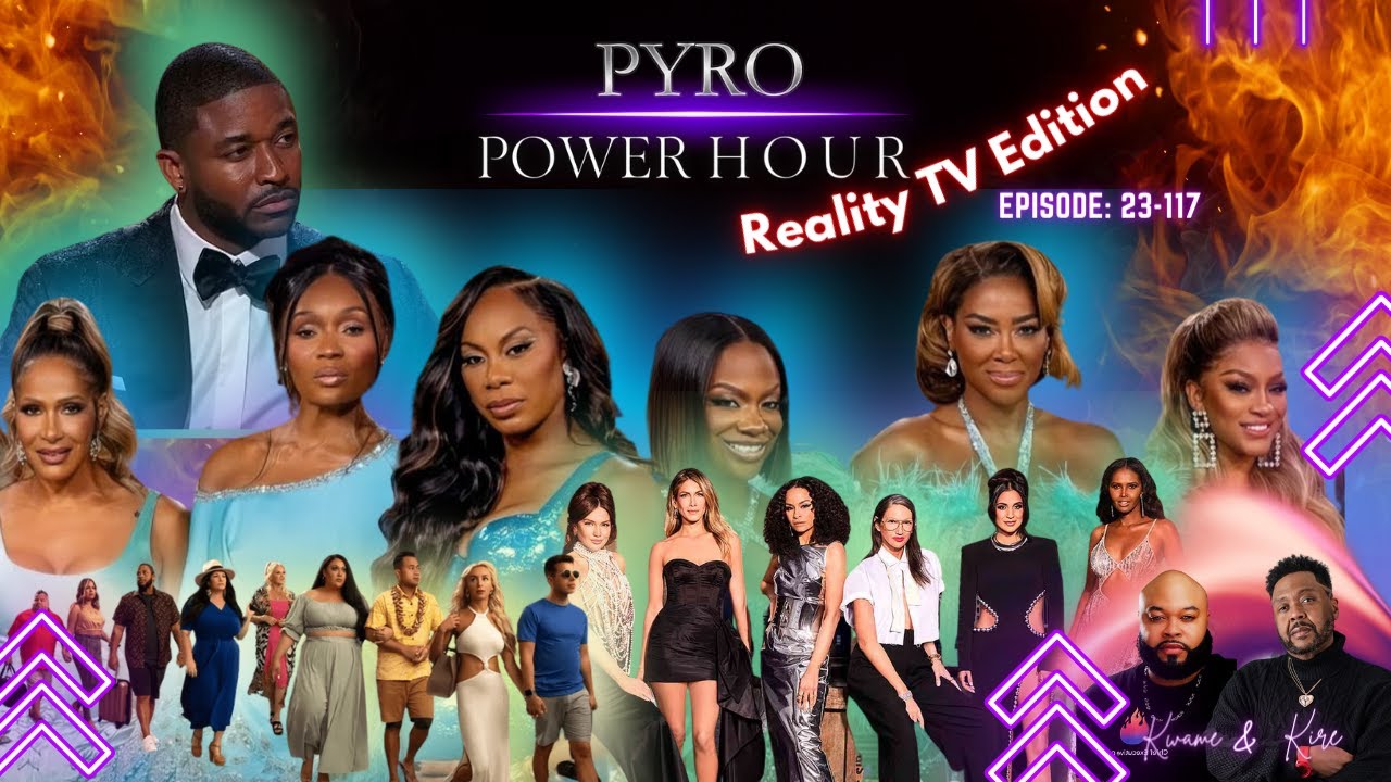 09/12/2023 | Pyro Power Hour: Reality TV Edition LIVE! - YouTube