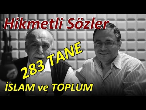 283 hikmetli söz | Osman Ünlü hoca | İslam ve Toplum