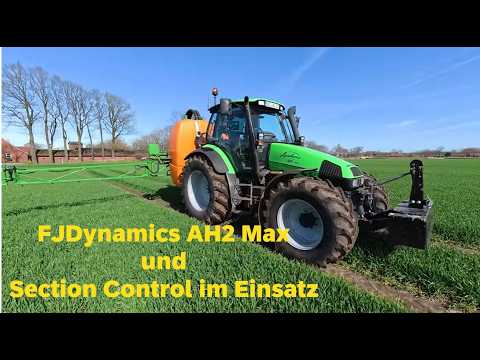 FJDynamics AH2 Max + ISOBUS Section Control on the Amazone UF 1801 in the Deutz-Fahr 120 MK3