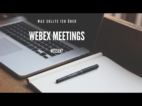 Webex-Tutorial: Was sollte ich über Webex Meetings wissen?