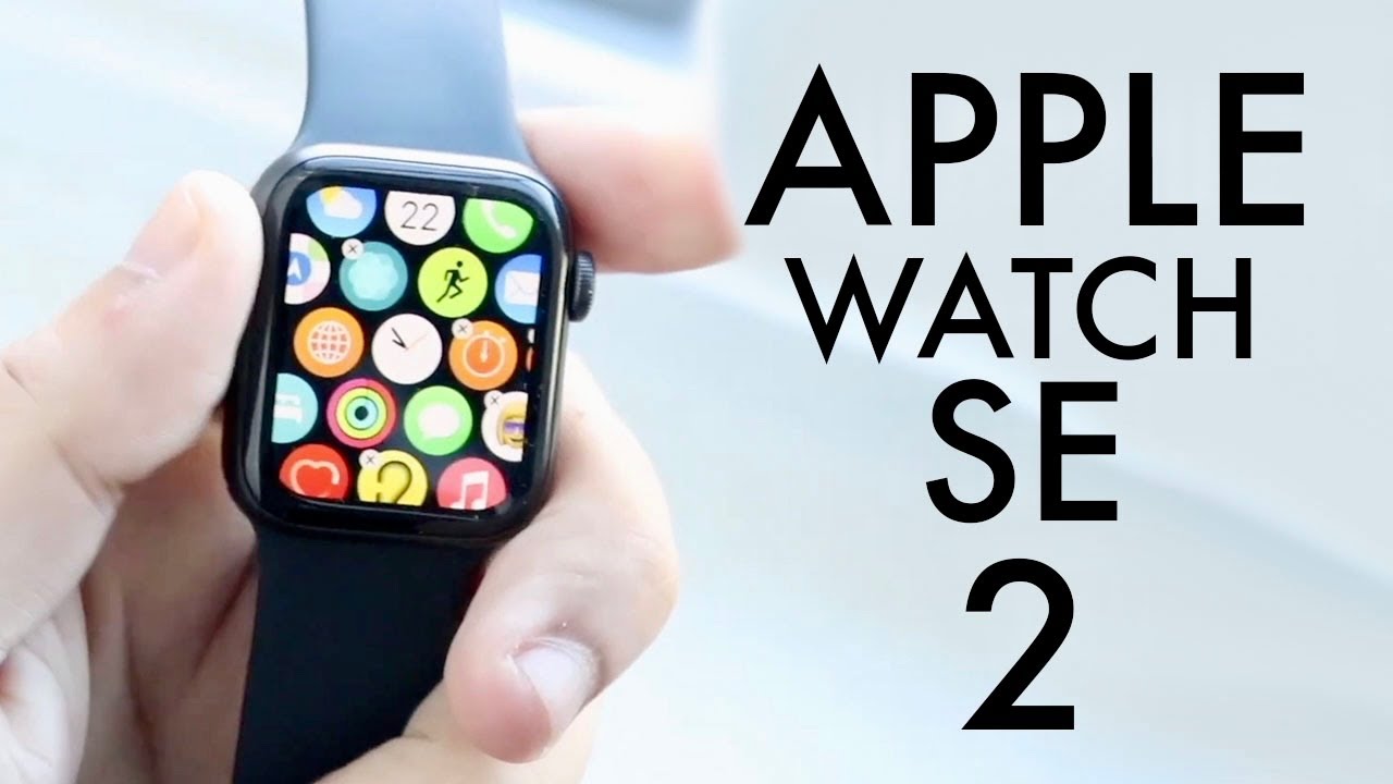 Apple Watch SE 2: Price, Release Date 