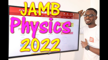 JAMB CBT Physics 2022 Past Questions 1 - 20