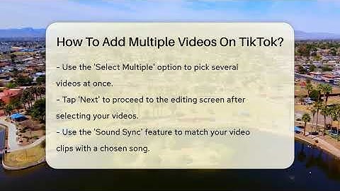 How To Add Multiple Videos On TikTok? - Everyday-Networking