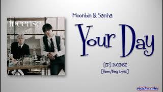 Download lagu Moonbin & Sanha (ASTRO) – Your day [Rom|Eng Lyric]