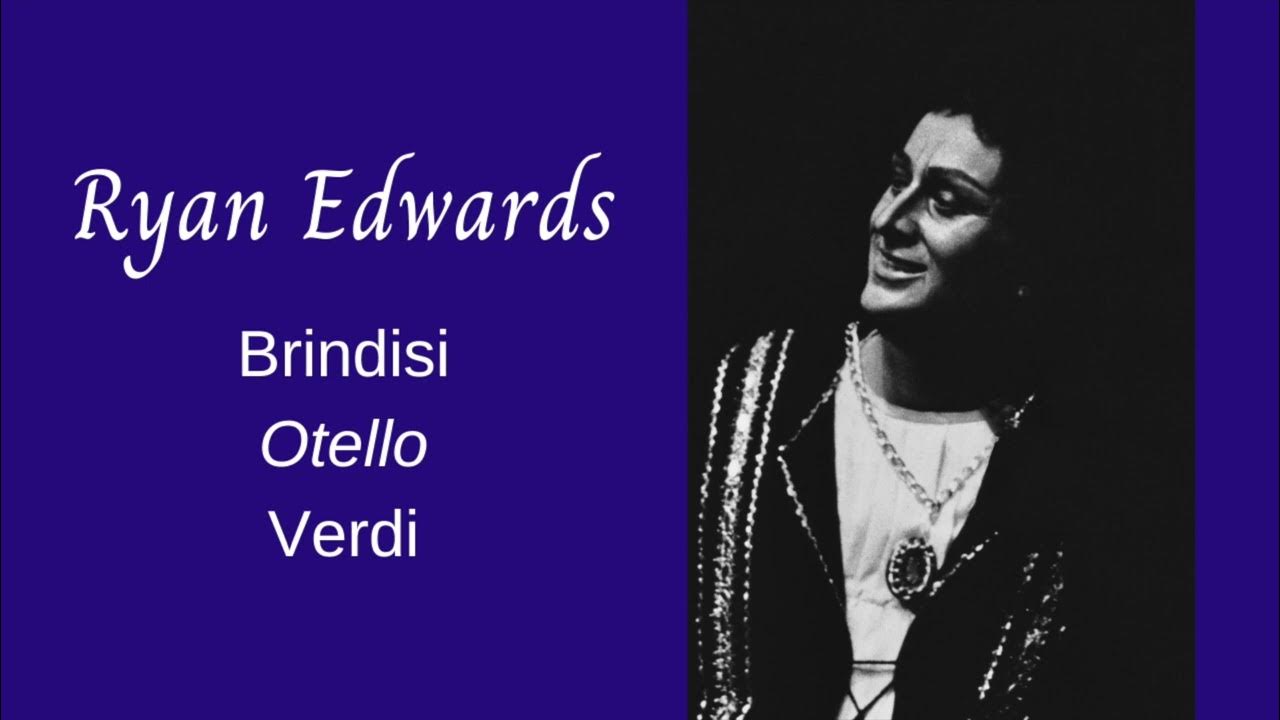 OTELLO (Verdi) Inaffia l ugola Iago Act I Brindisi Ryan Edwards OTELLO (Verdi) Inaffia l ugola Iago Act I Brindisi Ryan Edwards