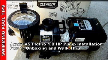 Jandy VS FloPro 1.0 HP Variable Speed Pump Installation Part One: Unboxing and Walk Thru