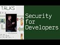 Web application security 10 things developers need to know