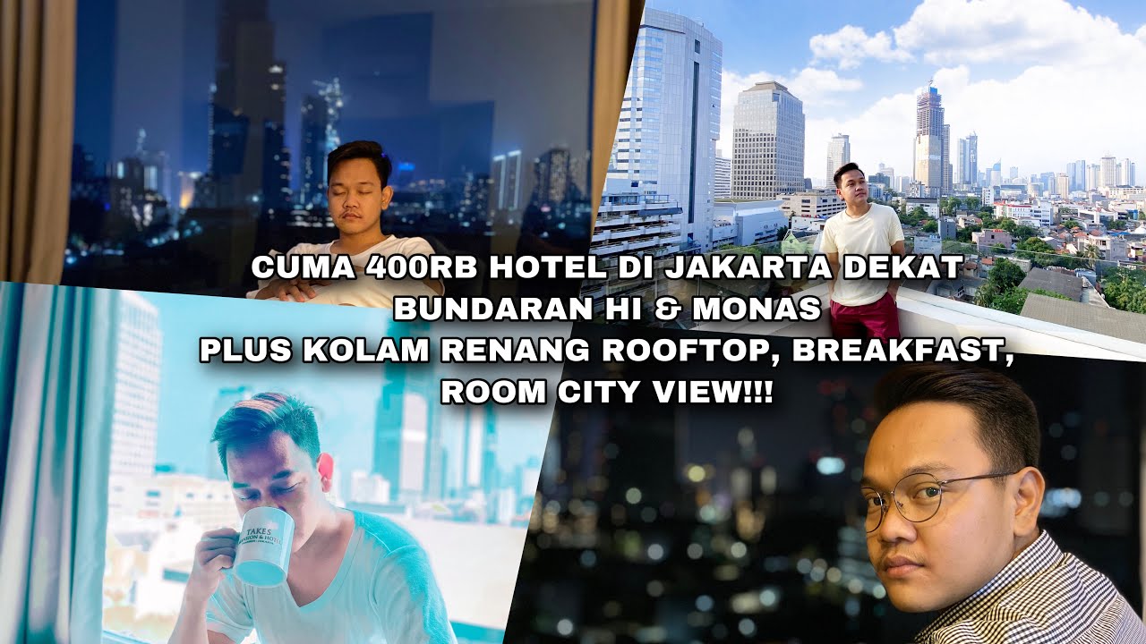 HOTEL MURAH DI JAKARTA, CUMA 400RIBU DAPET DELUXE ROOM, CITY VIEW