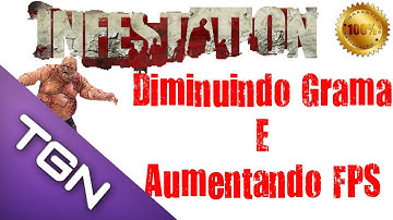 Diminuir o lag no INFESTATION - 100% Funcional