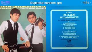 Miniatura de vídeo de "Milan Miladinovic - Bugarska narodna igra - (Audio 1984)"