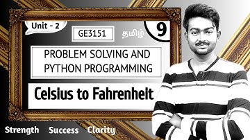 Celsius to Fahrenheit program in python in Tamil | Problem Solving and Python Programming in Tamil