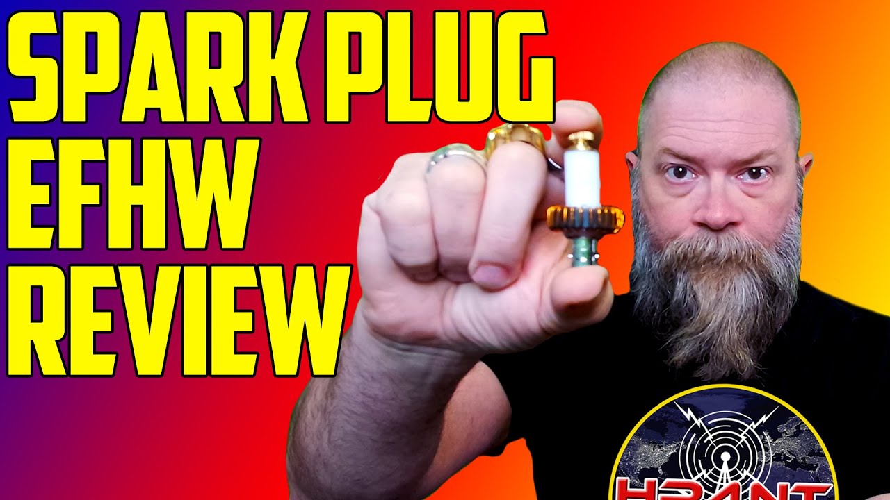 Spark Plug EFHW Antenna Review - YouTube