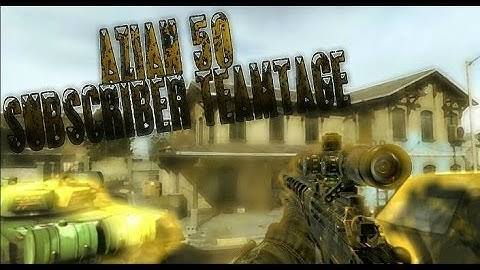 50 Subscriber Teamtage [Edited by Furie] @Scarce