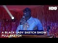 A Black Lady Sketch Show: The Basic Ball (Full Sketch) | HBO