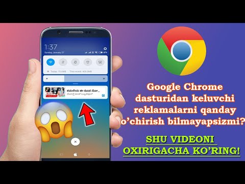 Google Chromedan keluvchi xabarlar va reklamalarni qanday o’chirish mumkin?