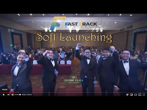 Fast Track Worldwide Soft Launching Full Video