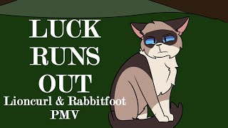 Luck Runs Out- Lioncurl & Rabbitfoot PMV [A Shattered Star]