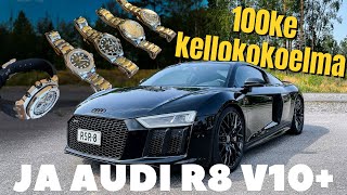 100K€ KELLOKOKOELMA JA UUS R8 V10+ | VLOG 141 | CARS WITH ROBERT