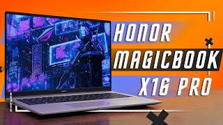 ПЕРВЫЙ ДОСТОЙНЫЙ 🔥 ИГРОВОЙ НОУТБУК HONOR MAGICBOOK X16 PRO ЛУЧШИЙ ВЫБОР