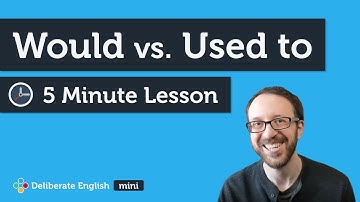 Would vs Used to Difference - Fluency in 5 minutes