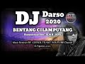 DJ DARSO Bentang cilampuyang Slow Remix Sunda Full Bass Terbaru 2020