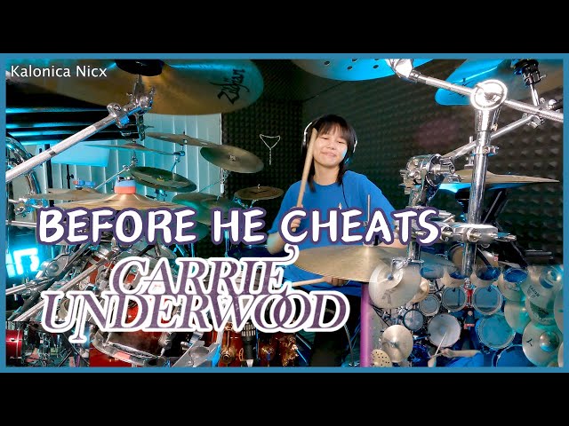 Carrie Underwood - Before He Cheats || Drum cover by KALONICA NICX class=