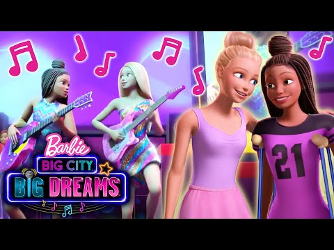 Barbie Music Videos | Big City Big Dreams!
