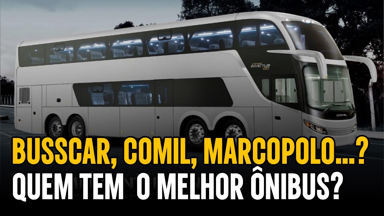 QUEM TEM O MELHOR ÔNIBUS RODOVIÁRIO DO BRASIL? Marcopolo, Comil, Busscar ou Irizar?
