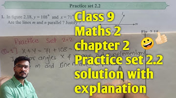 Class 9 Practice set 2.2 geometry chapter 2. Parallel lines exercise solution with explanation