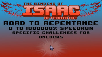 Challenges! - 0 to 1000000% Complete The Binding of Isaac: Afterbirth+ Unlock Speedrun!