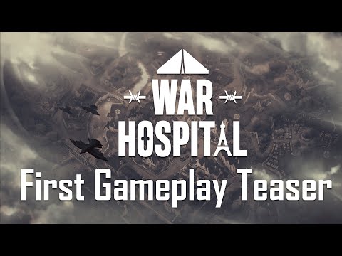 War Hospital: Pre Alpha Teaser - Gamescom 2021