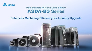 Delta Standard Servo Drive & Motor ASDA-B3 Series | Delta Industrial Automation - Products