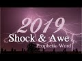 The Word for 2019 - Shock and Awe by Dr. Sandra Kennedy