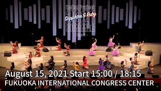 Hello!Project2021SummerSapphireDigestAugust15,2021Start15:00/18:15FukuokaInternationalCongressCenter