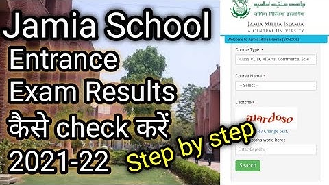 Jamia School Entrance Exam Results 2021-22 | HOW TO check 6th, 9th, 11th Class Entrance exam Results