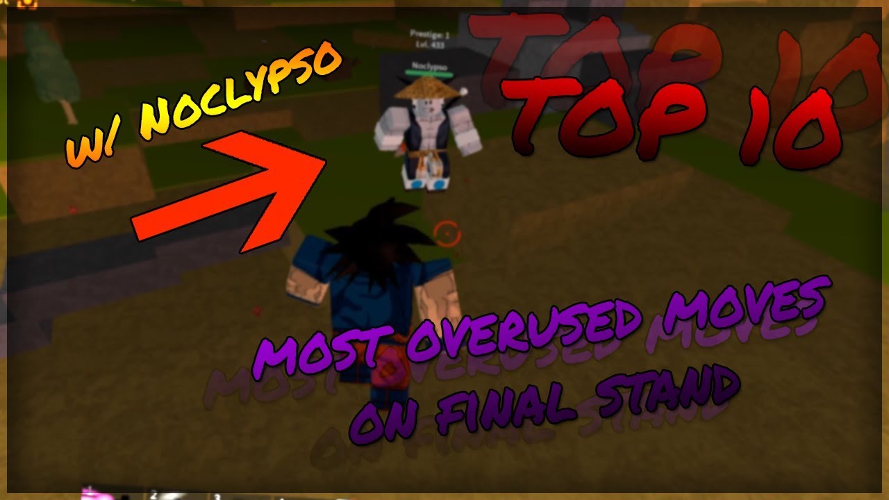 Top 10 Most Overused Moves On Dragon Ball Z Final Stand Roblox Youtube - dragon ball z final stand roblox xbox controls