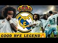 Marcelo breaks down emotion in farewell🥺©Good bye Legend 👏